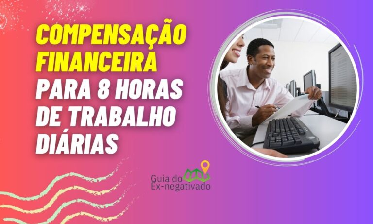 Quem trabalha 8 horas por dia recebe quanto