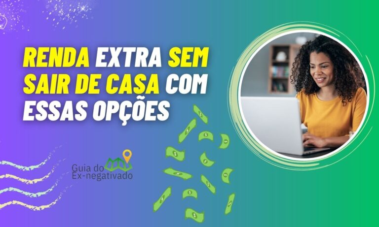 Trabalhos online para renda extra: como ganhar dinheiro em casa? Veja 5 maneiras 9 Trabalhos online para renda extra
