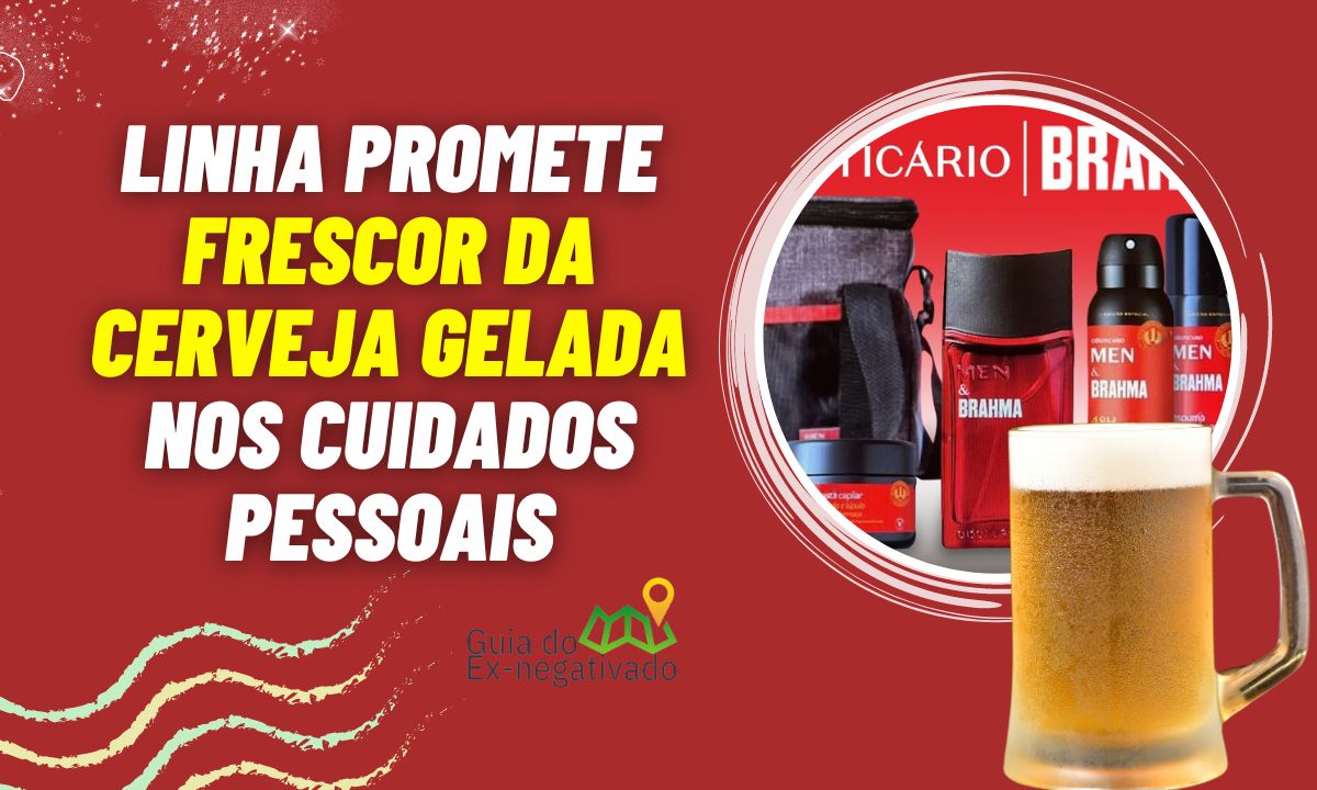 Boticário Men & Brahma: lançado gel de banho e espuma de barba com frescor de cerveja