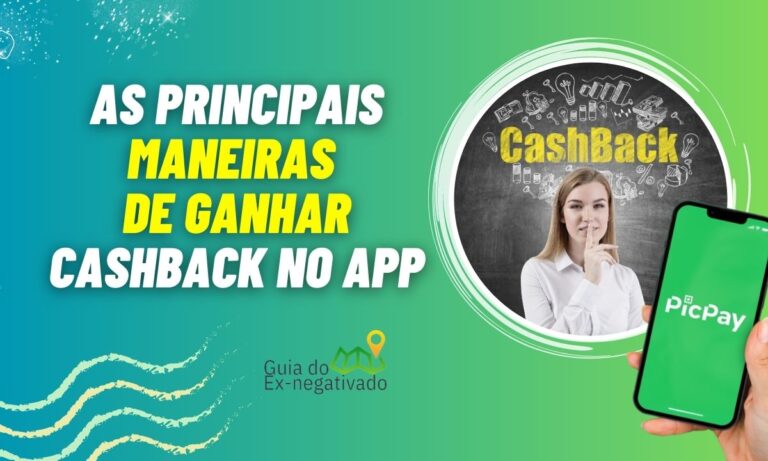 Como ganhar cashback no PicPay? 5 formas de ganhar dinheiro no app 9 Como ganhar cashback no PicPay
