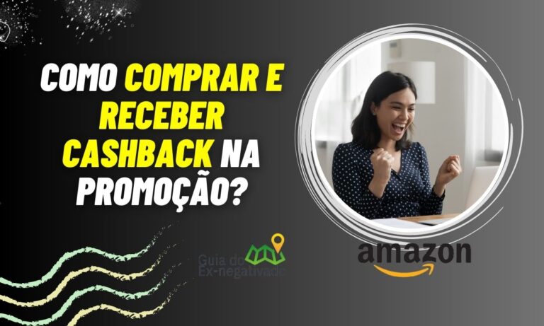 Cupom Amazon Prime Day: como comprar com desconto e receber cashback 4 Cupom Amazon Prime Day