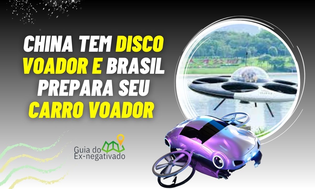 Disco voador na China e carro voador no Brasil: avanços tecnológicos no dia mundial do OVNI