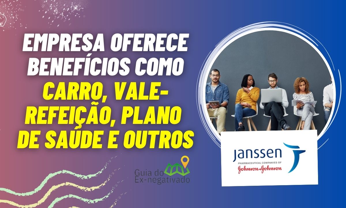 Janssen abre inscrições para área comercial com salário de R$ 5 mil e comissões