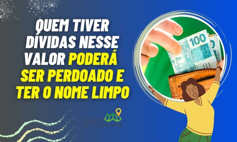 Projeto limpa nome do governo federal 2023: esse grupo não vai precisar quitar a dívida 7 Limpa nome governo federal