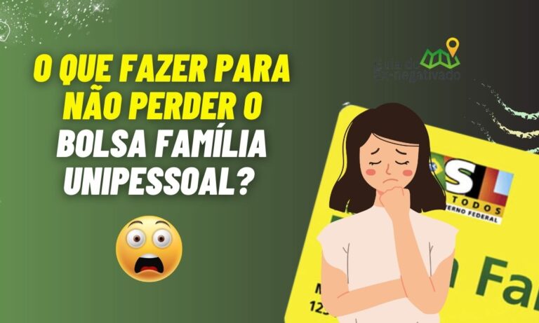O que é averiguação cadastral unipessoal? Saiba se seu Bolsa Família está em risco 2 O que é averiguação cadastral unipessoal