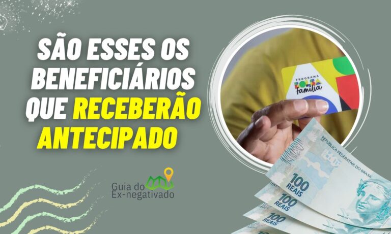 Antecipação do Bolsa Família é possível em alguns casos; saiba quais 8 Antecipação do Bolsa Família