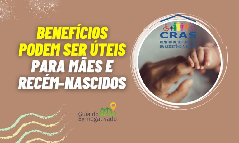 Auxílio natalidade CRAS: Quem tem direito? É possível que possa receber em sua cidade 2 Auxílio Natalidade CRAS