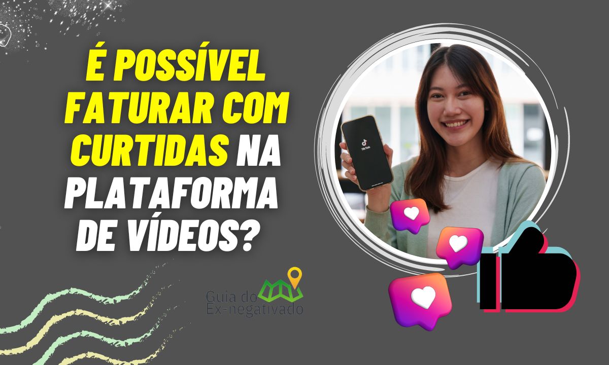 Como ganhar dinheiro no tiktok com curtidas