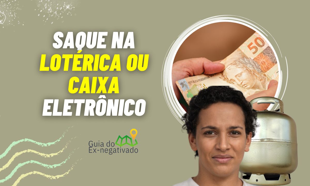 Como sacar o Auxílio Gás