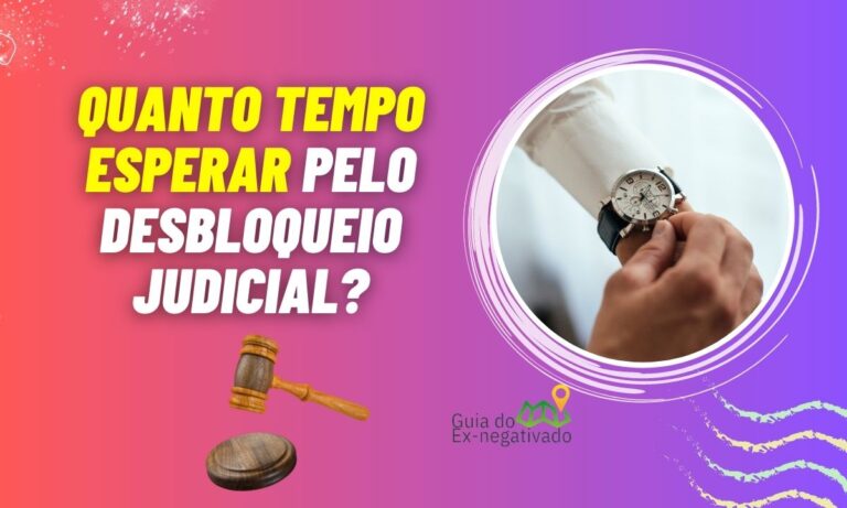 Desbloqueio judicial demora quanto tempo? O relógio da Justiça em pauta 1 Desbloqueio judicial demora quanto tempo