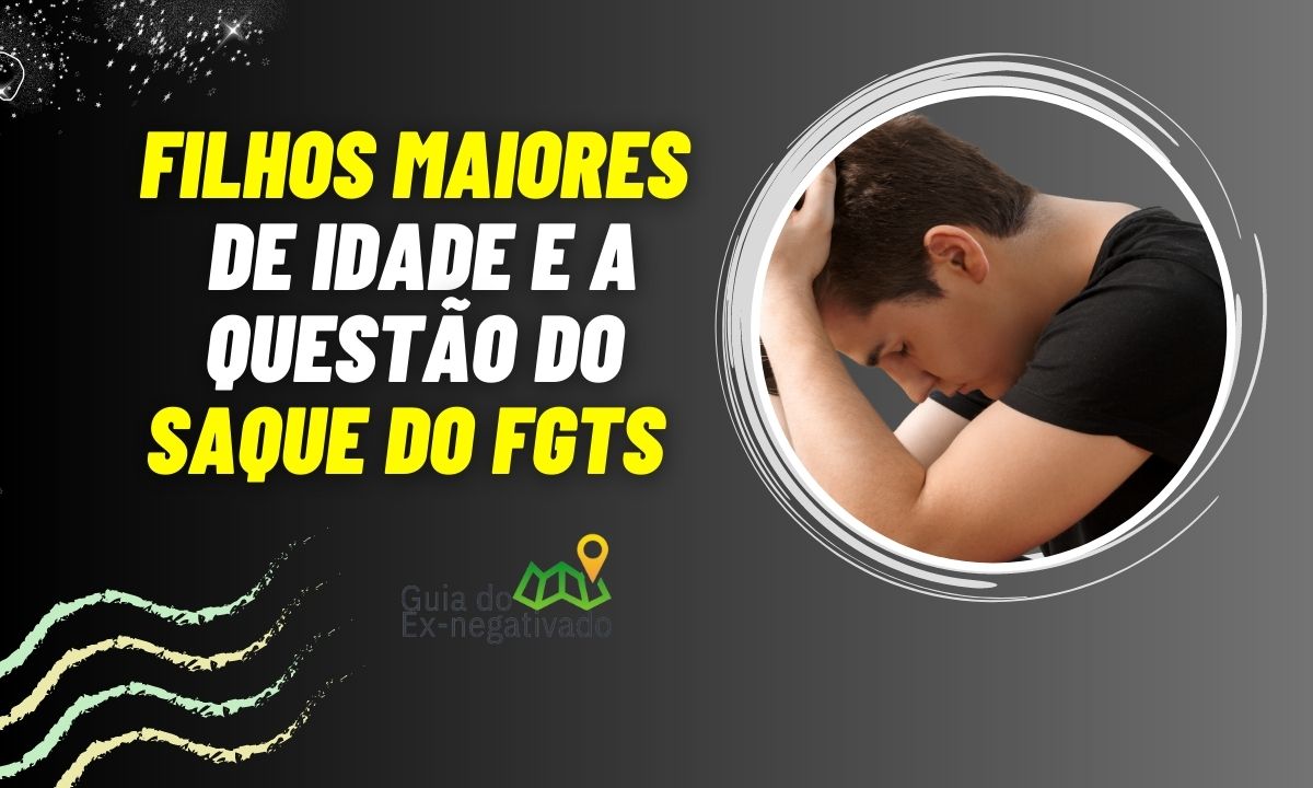 Filhos maiores têm direito ao FGTS do pai falecido? As condições em que isso é possível