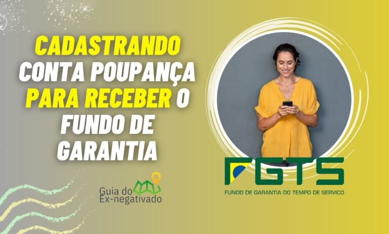 O FGTS cai na conta poupança automaticamente? O que você precisa entender primeiro 5 O FGTS cai na conta poupança automaticamente