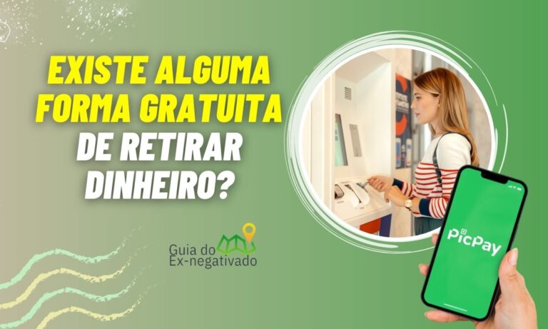 Quanto o PicPay cobra por saque? Existe saque grátis? Saiba tudo já 2 Picpay saque grátis