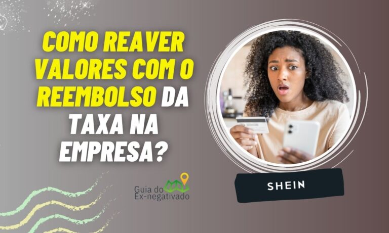 Reembolso taxa Shein: usuários são TAXADOS e fazem reclamações para reaver valores 6 Reembolso taxa Shein