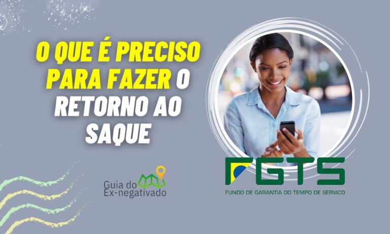 Buscando o retorno para o saque-rescisão? Conheça as exigências 7 Retorno para saque rescisão
