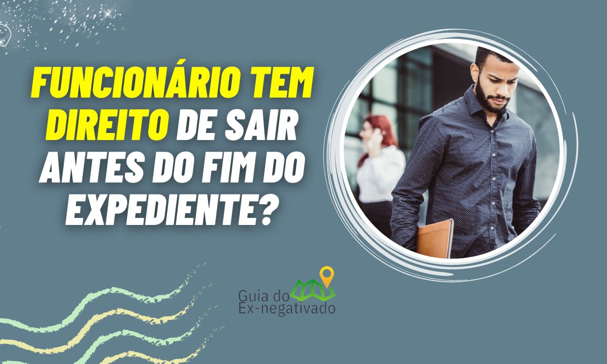 Sair mais cedo do trabalho pode descontar