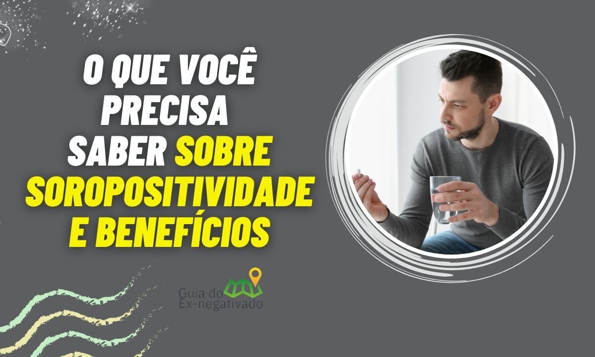 Soropositivo tem direito a algum benefício