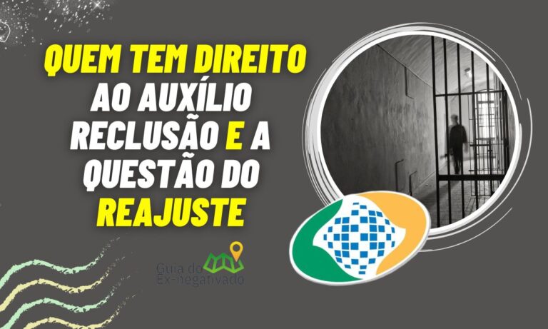 Conheça o valor do Auxílio-Reclusão 2023 e tire suas dúvidas sobre o tema 1 Valor do Auxílio Reclusão