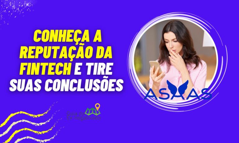 Asaas é confiável? É autorizada pelo Banco Central? Tire suas dúvidas 1 Asaas é confiável