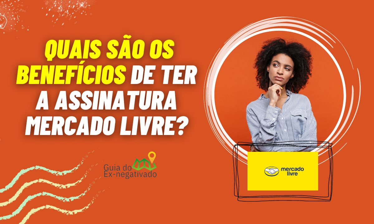 Assinatura Mercado Livre