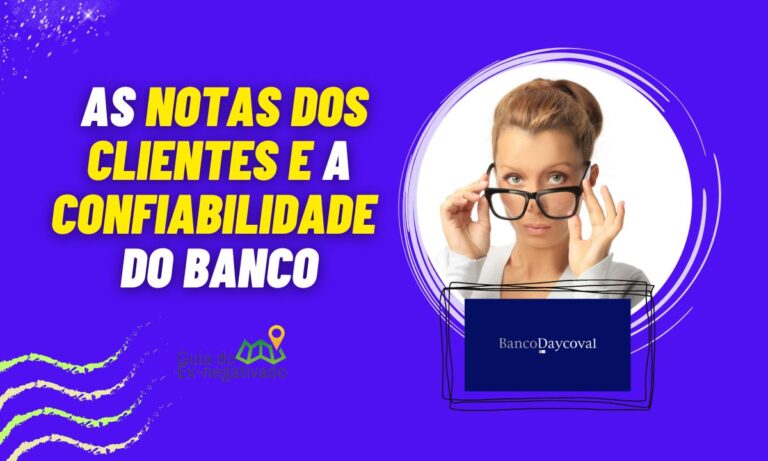 O Banco Daycoval é realmente confiável? O que consumidores estão dizendo 1 Banco Daycoval é confiável