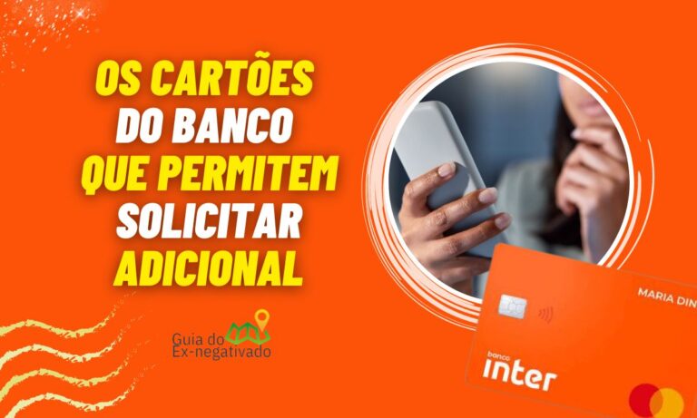 Cartão adicional do Banco Inter: passos para solicitar (um modelo não é possível) 2 Cartão adicional Inter