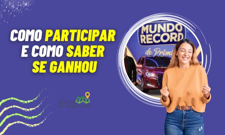 Como saber se ganhei no mundo Record de Prêmios