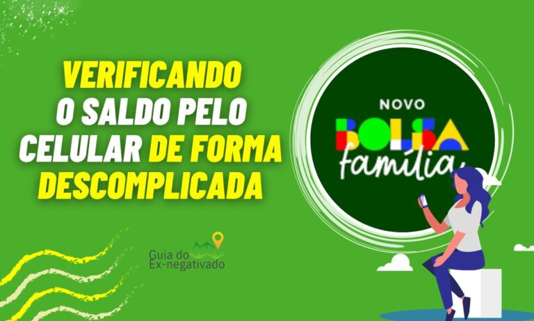 Como ver o saldo do Bolsa Família pelo celular