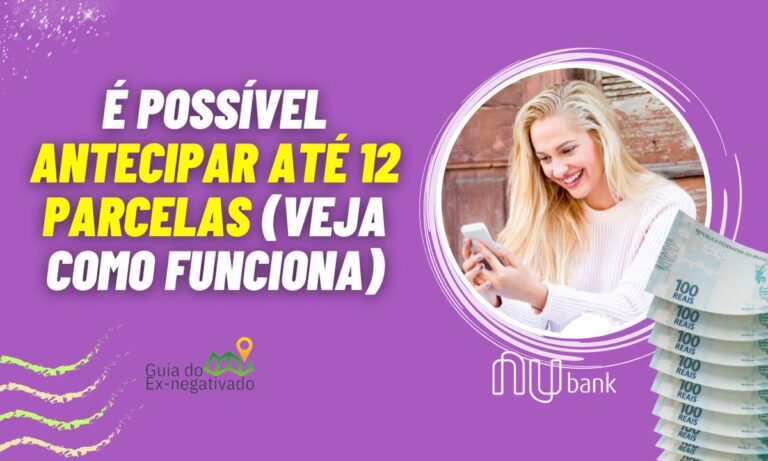 Empréstimo saque-aniversário do Nubank é opção para dinheiro extra 4 Empréstimo saque aniversário Nubank