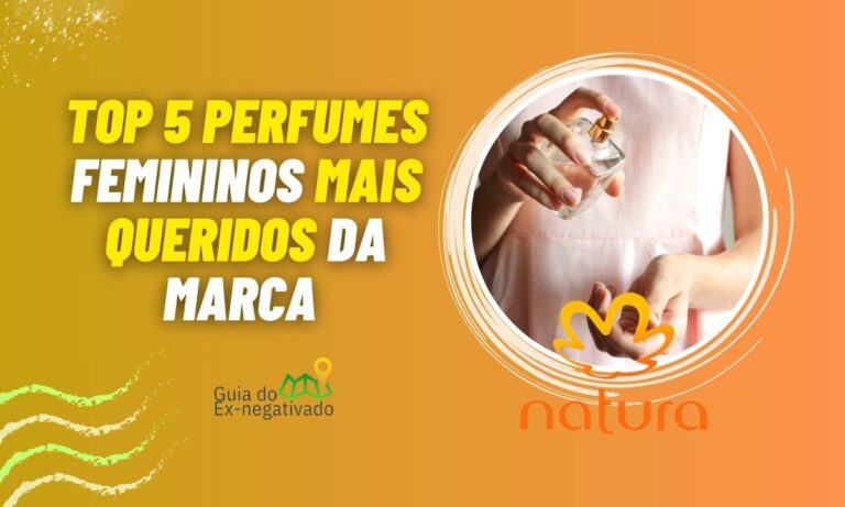 Perfumes mais vendidos da Natura feminino