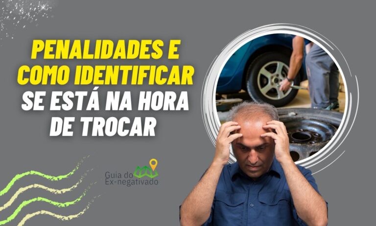 Pneu careca dá apreensão do veículo? Fique atento aos riscos 4 Pneu careca da apreensão do veículo