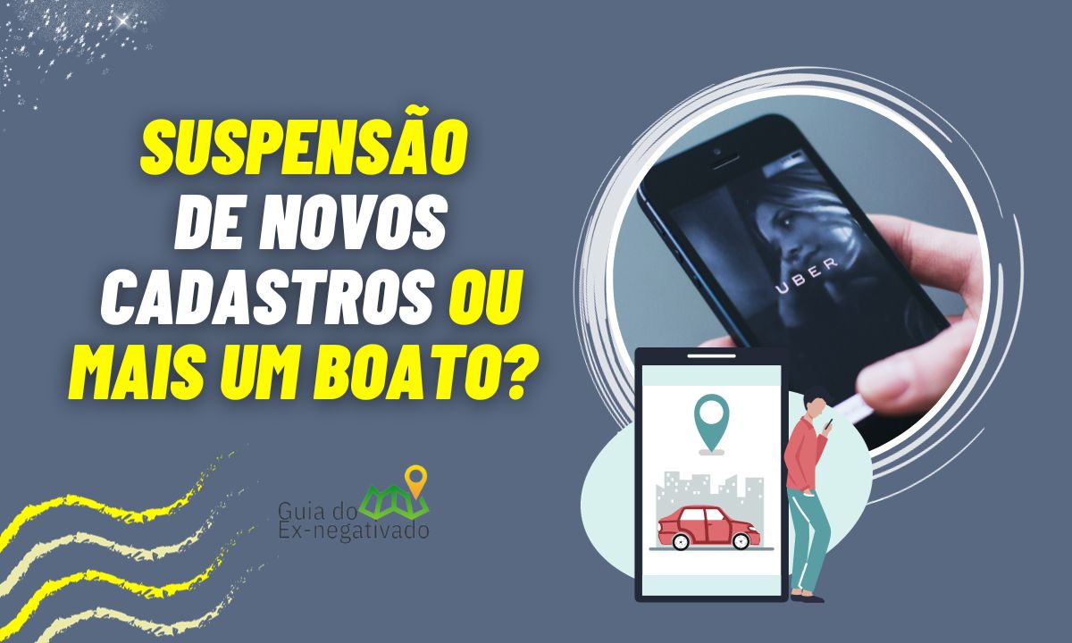 Uber anuncia fim de cadastro de novos motoristas? O que diz a empresa