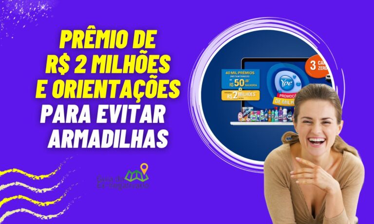 Até quando vai a promoção Ypê 2023? Como participar e fugir de golpes 5 Até quando vai a promoção Ypê 2023