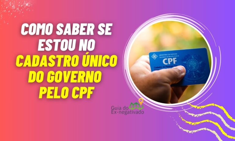 Como saber se estou no Cadastro Único