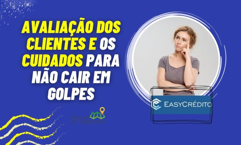 EasyCrédito é confiável? Detalhes sobre a empresa e a avaliação dos clientes 9 Easycrédito é confiável