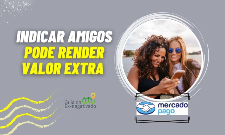 Indique e Ganhe Mercado Pago: saiba como ganhar R$ 30 por indicação 9 Indique e Ganhe Mercado Pago