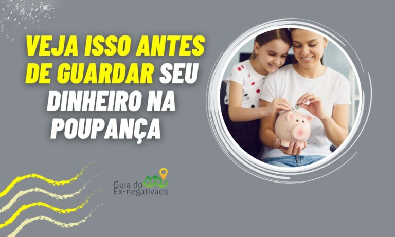 Juros da poupança hoje: vale a pena guardar dinheiro ainda? 4 Juros poupança hoje