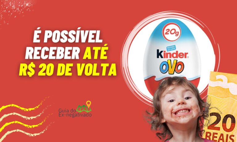 Kinder Ovo devolve dinheiro no Dia das Crianças: como resgatar? Saiba já 10 Kinder Ovo devolve dinheiro