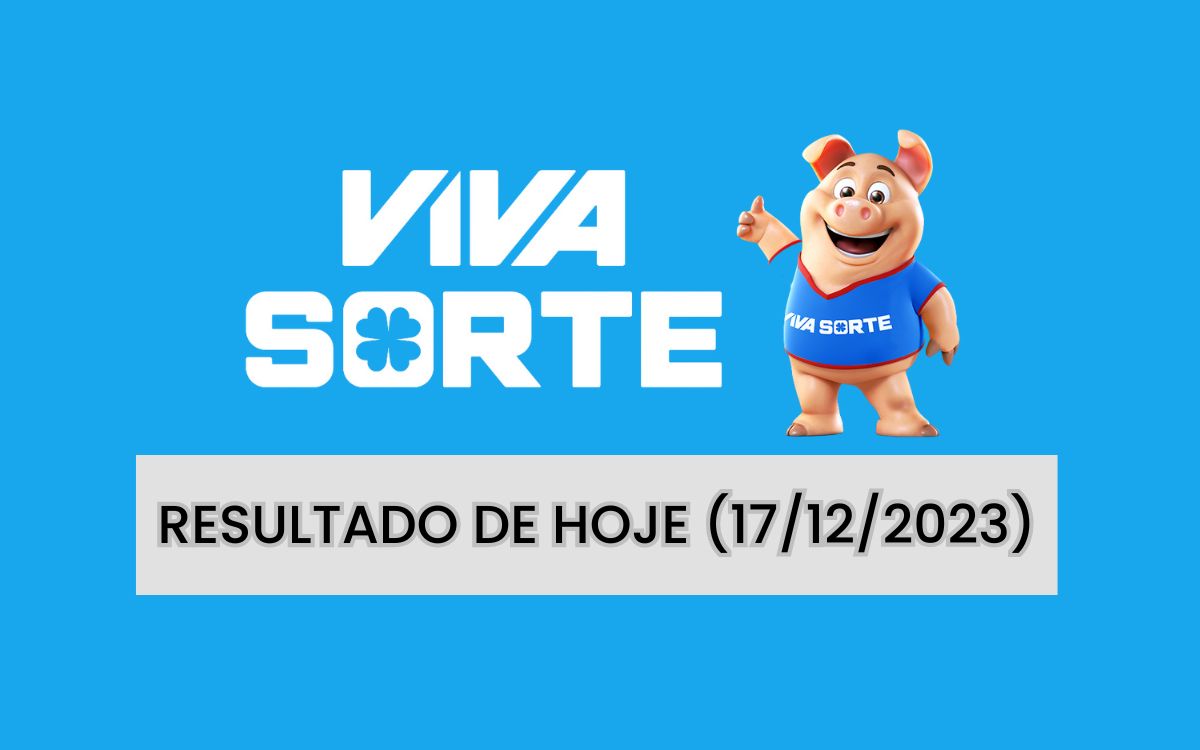 Viva Sorte: resultado dos sorteios de hoje (17/12/23) faz 10 ganhadores