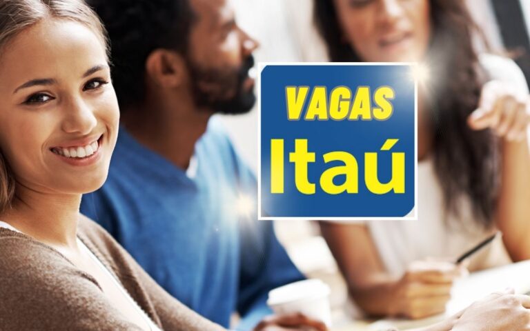 Vagas de estágio Itaú 2024: conheça salário e benefícios 4 Vagas de estágio Itaú